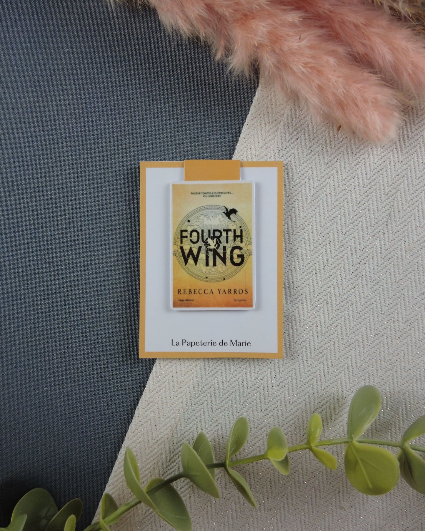 fourthwing-marquepage-marquepageaimante-marquepagelivre-lapapeteriedemarie
